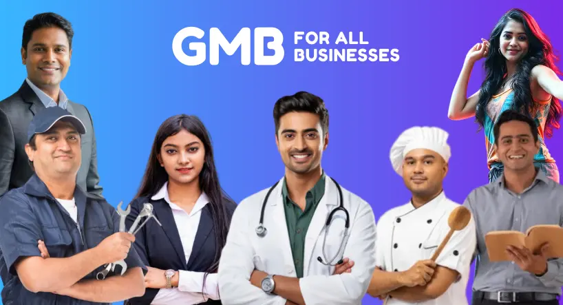 Group of diverse professionals including a businessman, mechanic, businesswoman, doctor, chef, and content creator, with the text "GMB for All Businesses" on a blue and purple gradient background, representing the inclusivity of Google My Business services for various professions.